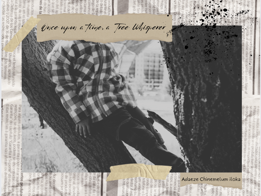 Once upon a time, a Tree Whisperer